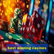 best winning casinos