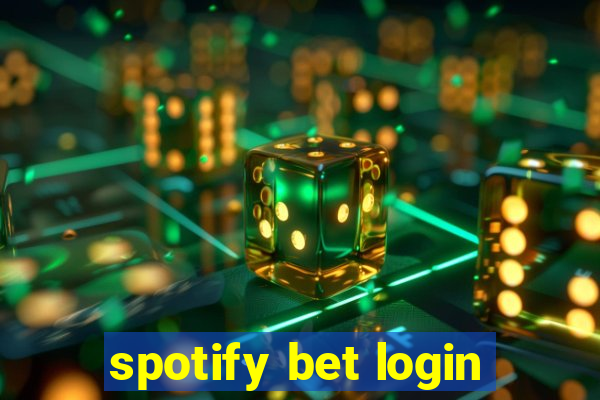 spotify bet login