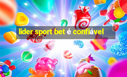 lider sport bet é confiável