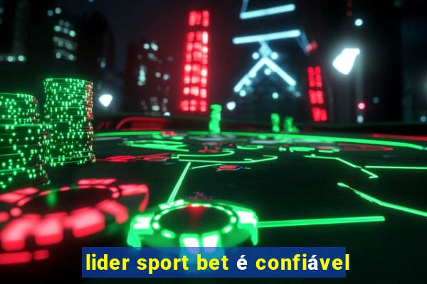 lider sport bet é confiável