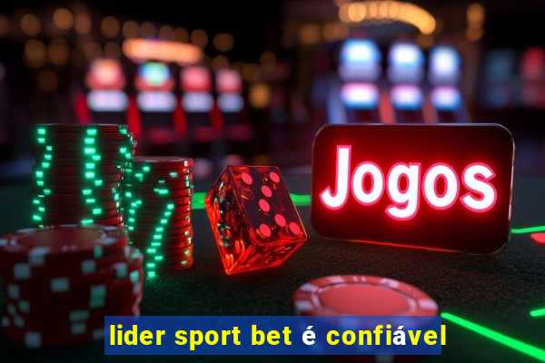 lider sport bet é confiável