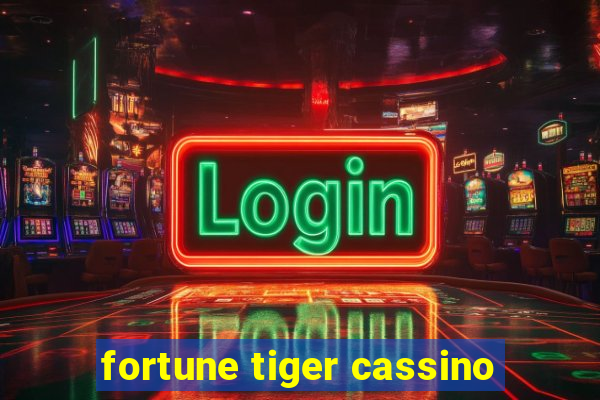 fortune tiger cassino