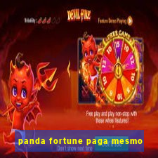 panda fortune paga mesmo