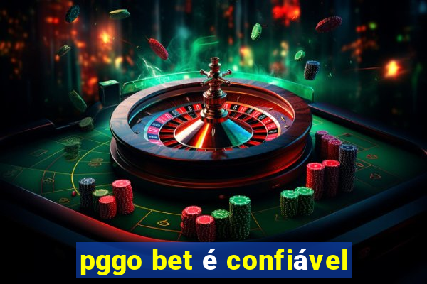 pggo bet é confiável