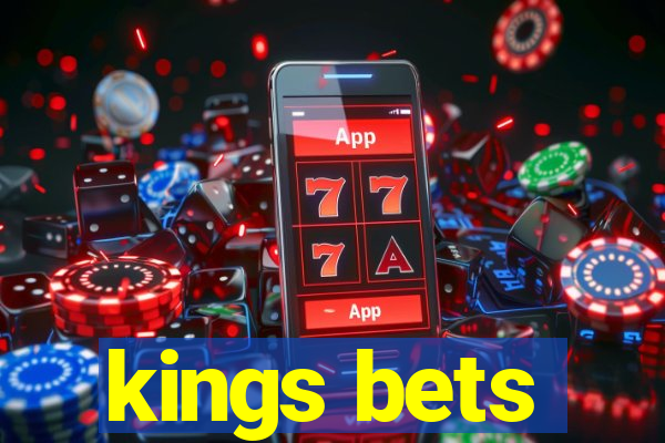 kings bets