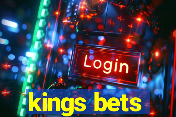 kings bets