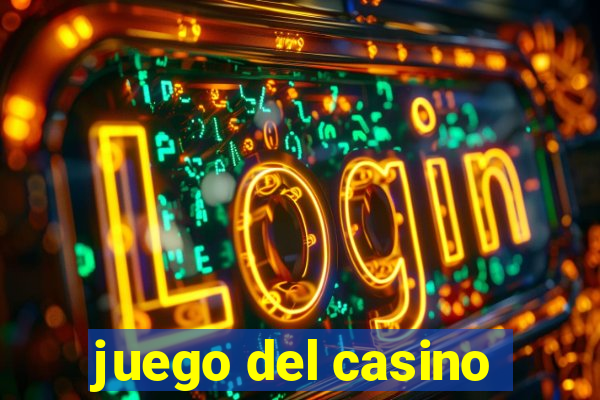 juego del casino