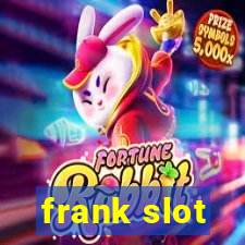 frank slot