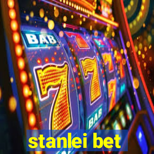 stanlei bet