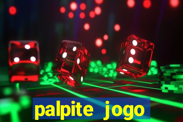 palpite jogo futebol hoje