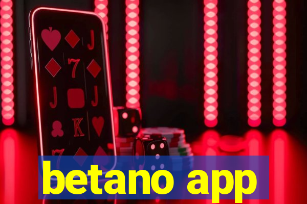 betano app