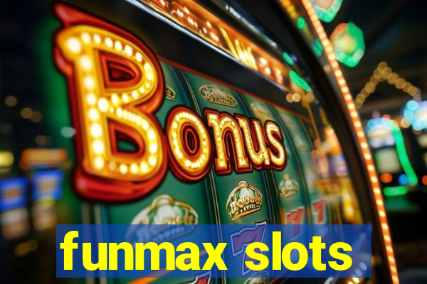 funmax slots