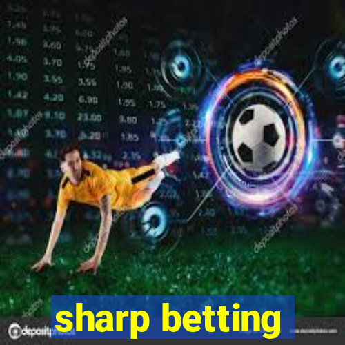 sharp betting