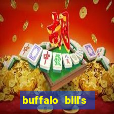 buffalo bill's resort & casino