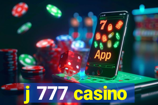 j 777 casino