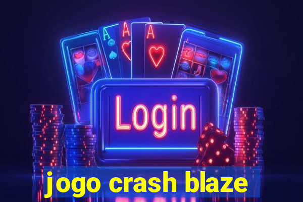 jogo crash blaze