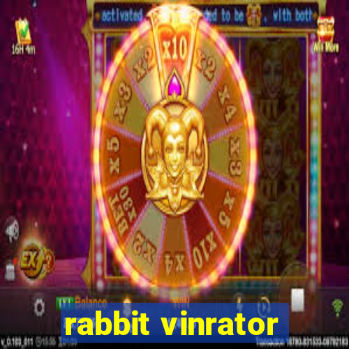 rabbit vinrator