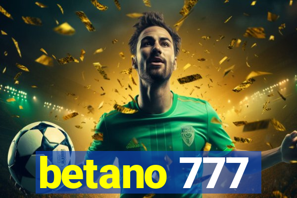 betano 777