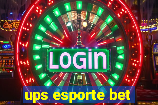 ups esporte bet