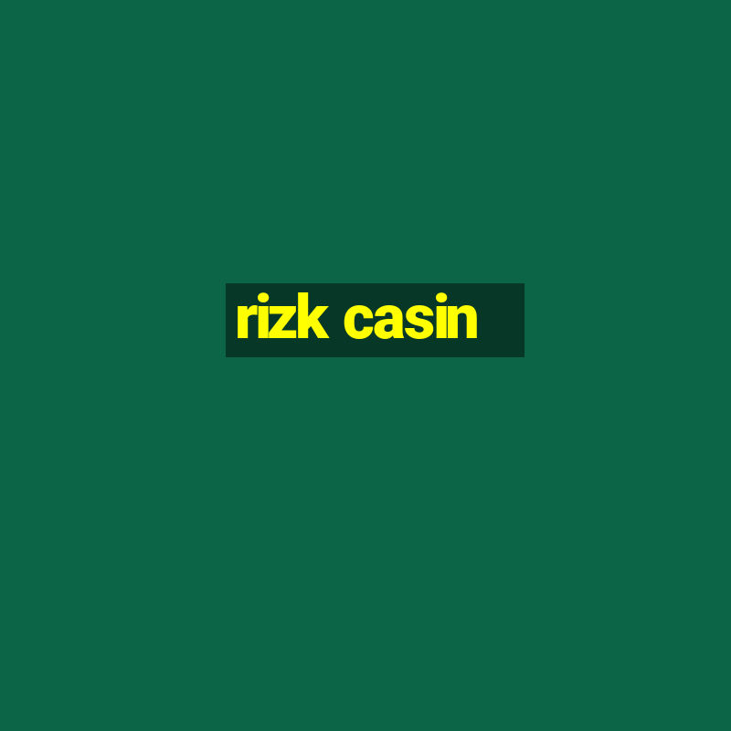 rizk casin