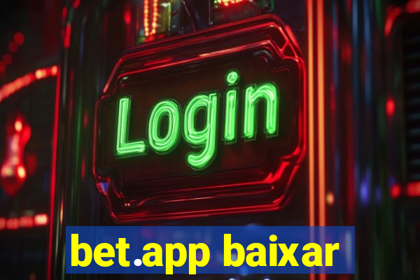 bet.app baixar