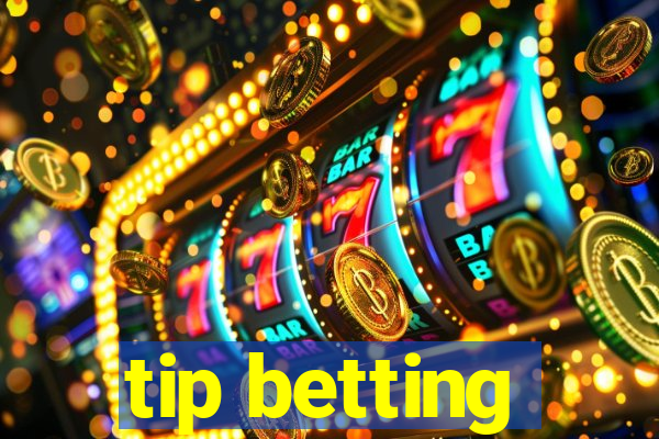 tip betting