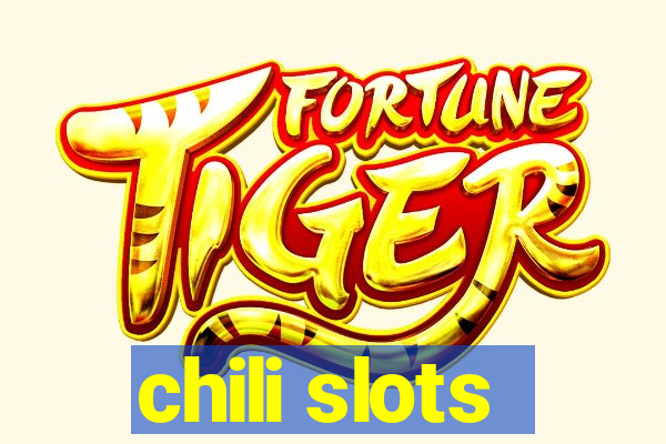 chili slots