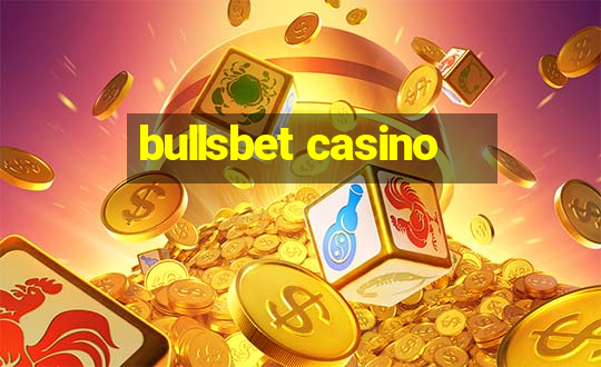 bullsbet casino