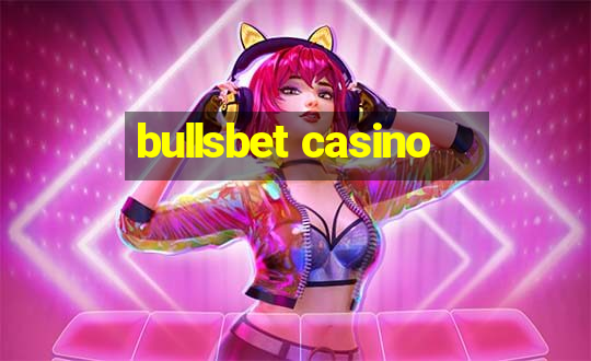 bullsbet casino