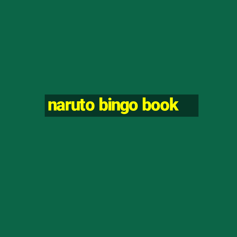 naruto bingo book