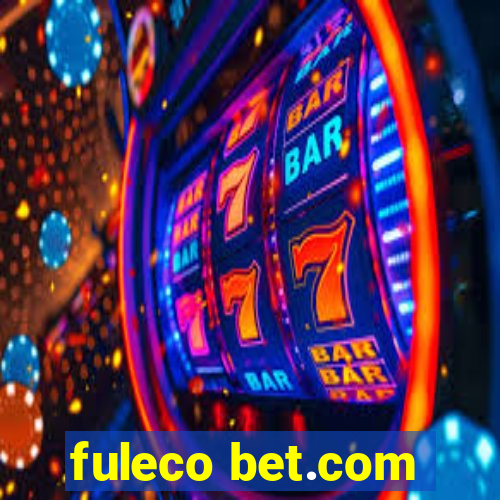 fuleco bet.com