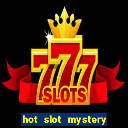 hot slot mystery jackpot joker