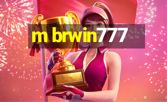 m brwin777