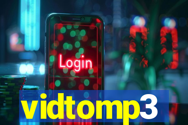 vidtomp3