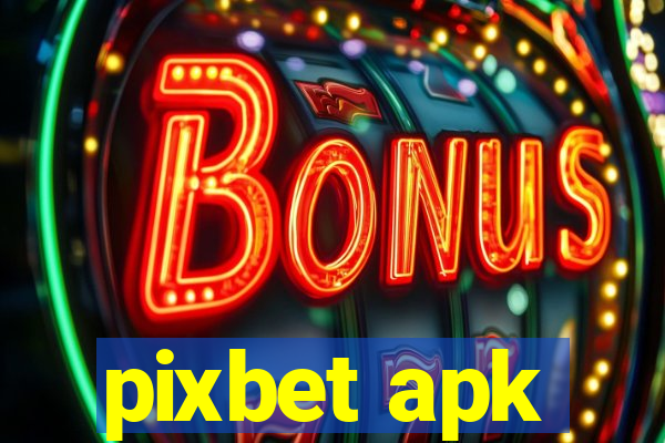 pixbet apk