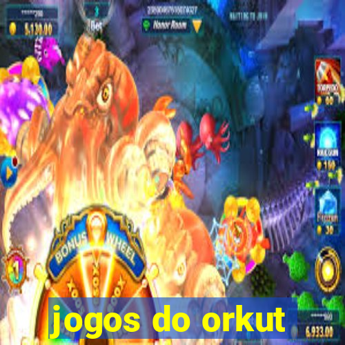 jogos do orkut