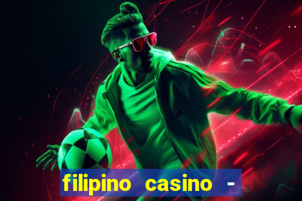 filipino casino - pogcor slots