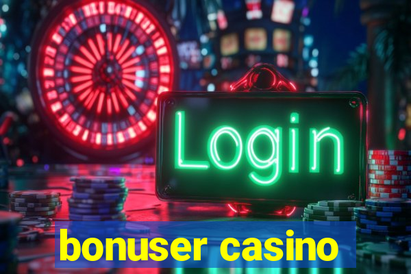 bonuser casino