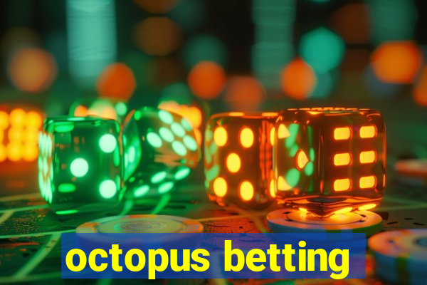 octopus betting