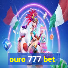 ouro 777 bet