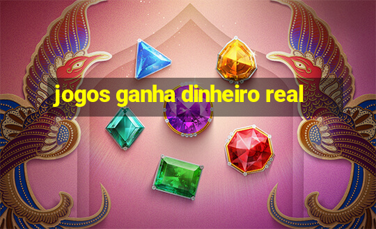 jogos ganha dinheiro real