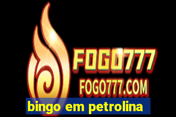 bingo em petrolina