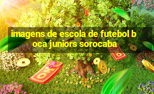 imagens de escola de futebol boca juniors sorocaba