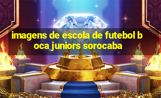 imagens de escola de futebol boca juniors sorocaba