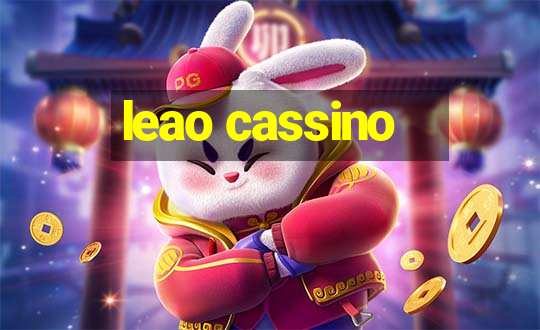 leao cassino