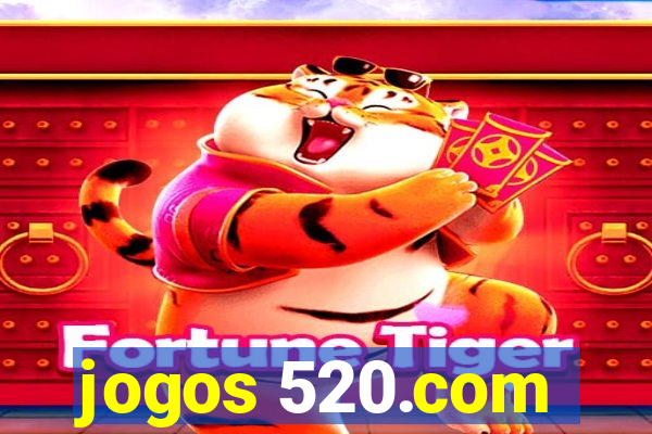 jogos 520.com