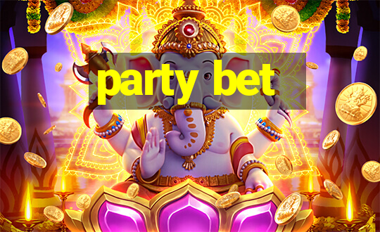 party bet