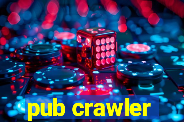 pub crawler