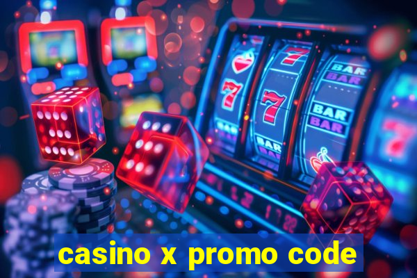 casino x promo code