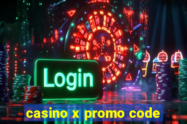 casino x promo code